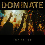 DOMINATE