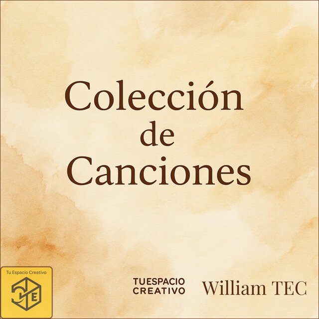 Colección de Canciones – William TEC