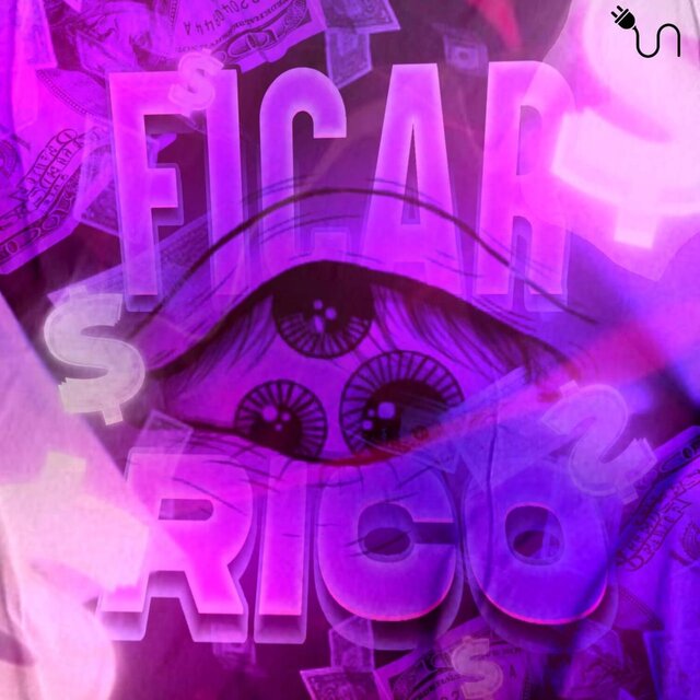 Ficar Rico (Remix)