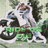 Ride or Die