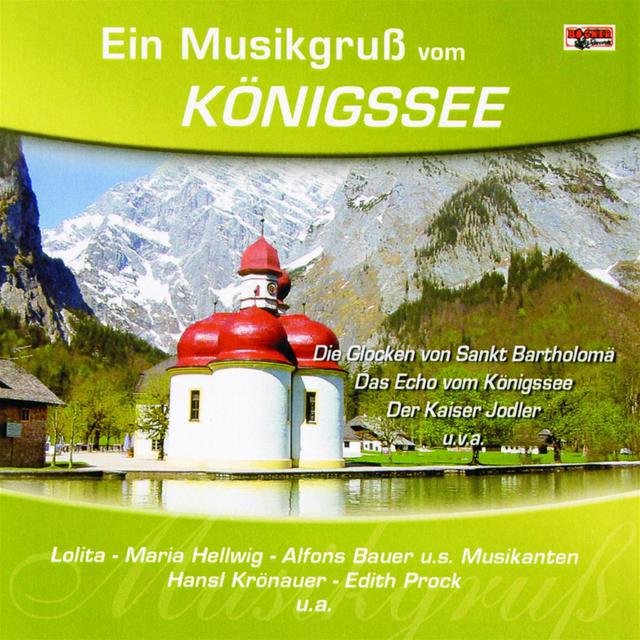 Ein Musikgruß vom Königsee