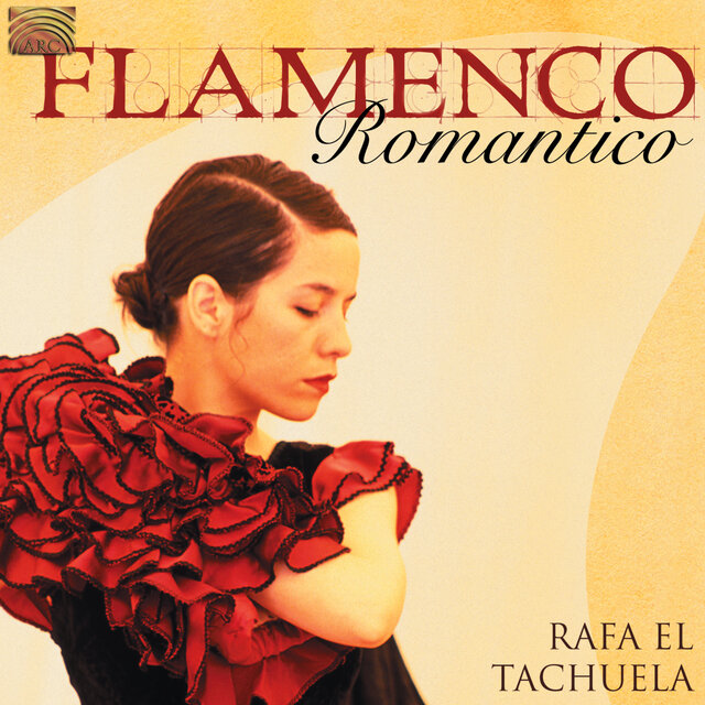 Rafa El Tachliela: Flamenco Romantico