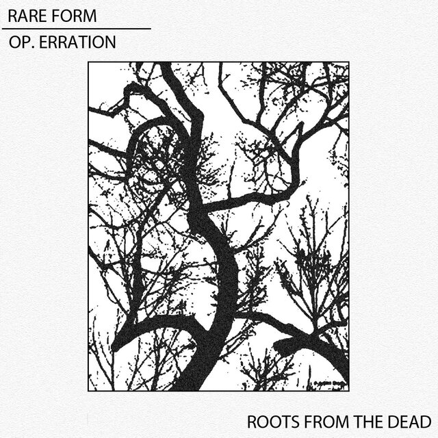 Roots from the Dead