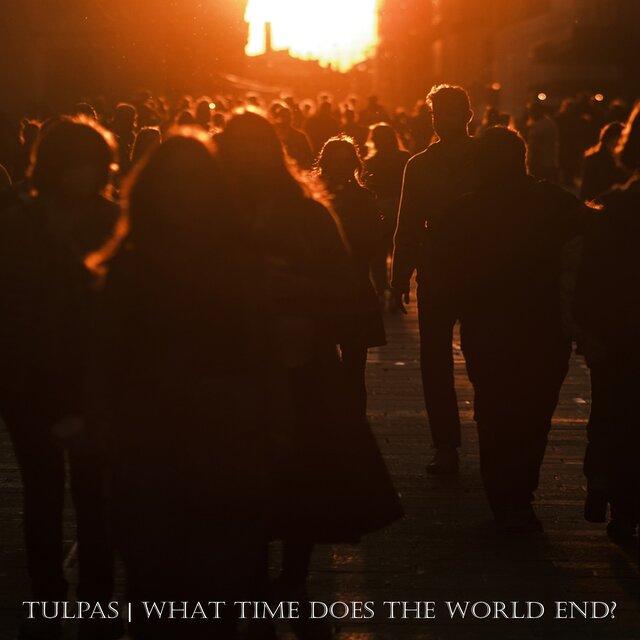 What Time Does the World End?