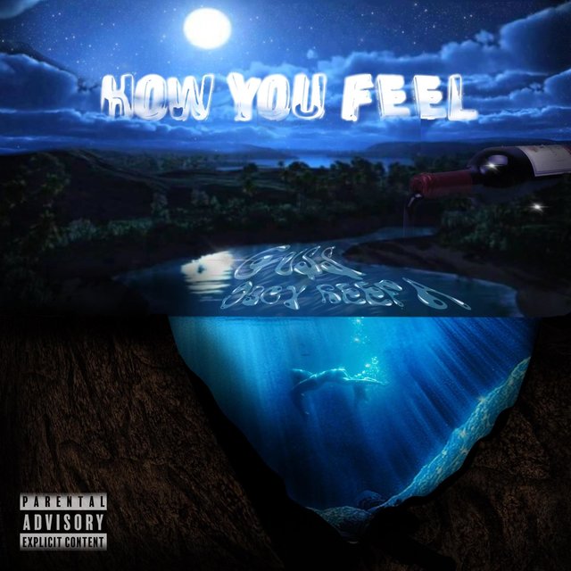 How U Feel (feat. D Boy ReeFA)