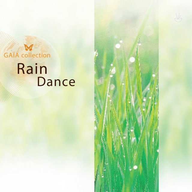 Gaïa: Rain Dance