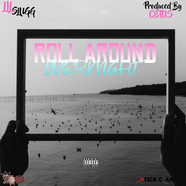 Roll Around Overnight