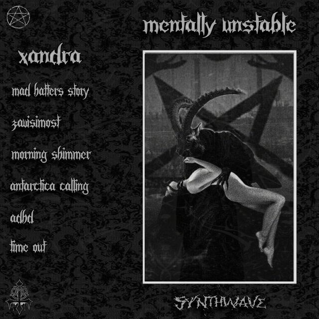 Mentally unstable