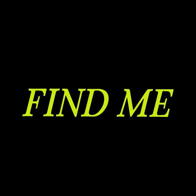 FIND ME