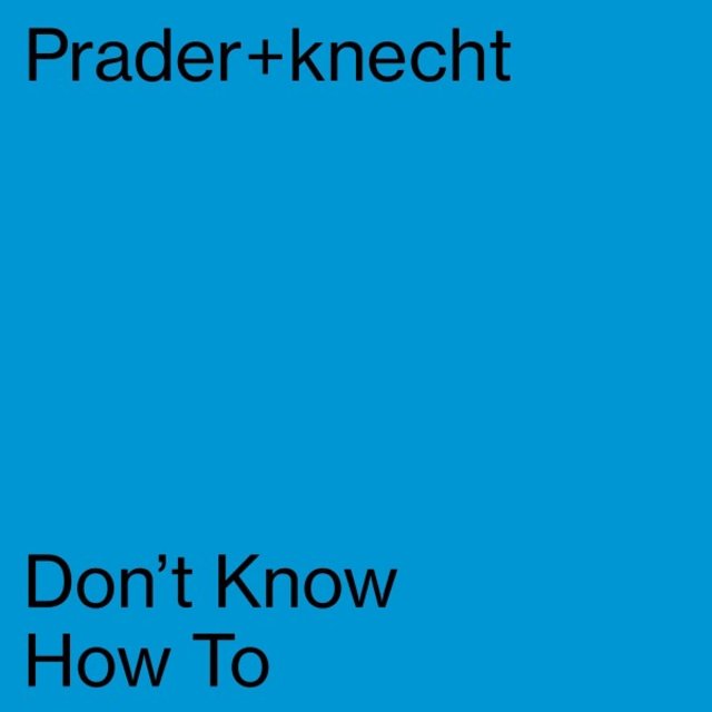 Don't Know How To