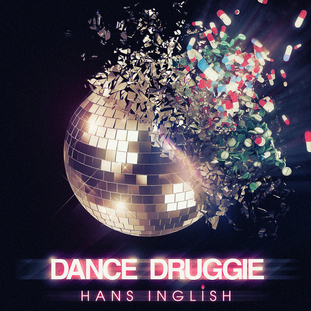 Dance Druggie - Single