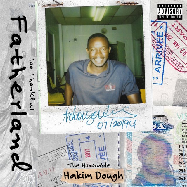 Cover art for album Too Thankful: Fatherland by The Honorable Hakim Dough