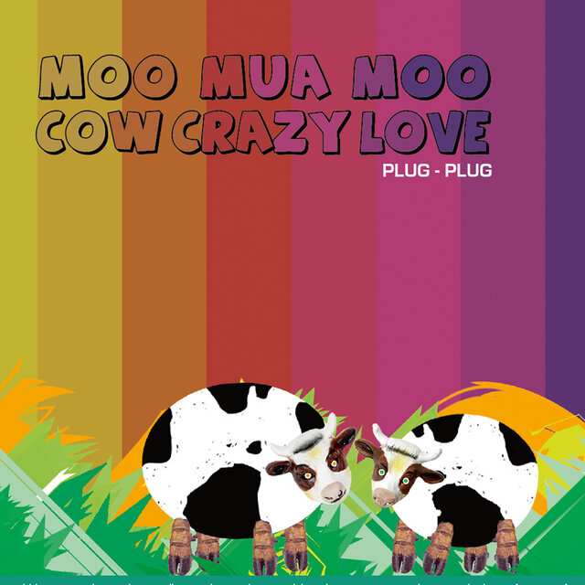 Moo Mua Moo Cow Crazy Love
