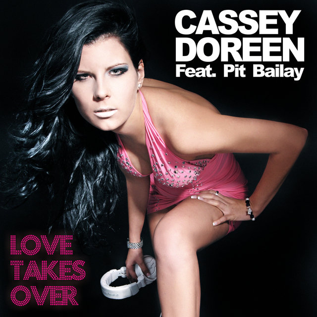 Love Takes Over (feat. Pit Bailay)