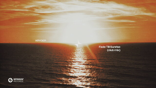 Fade Till Sunrise (Club Mix)