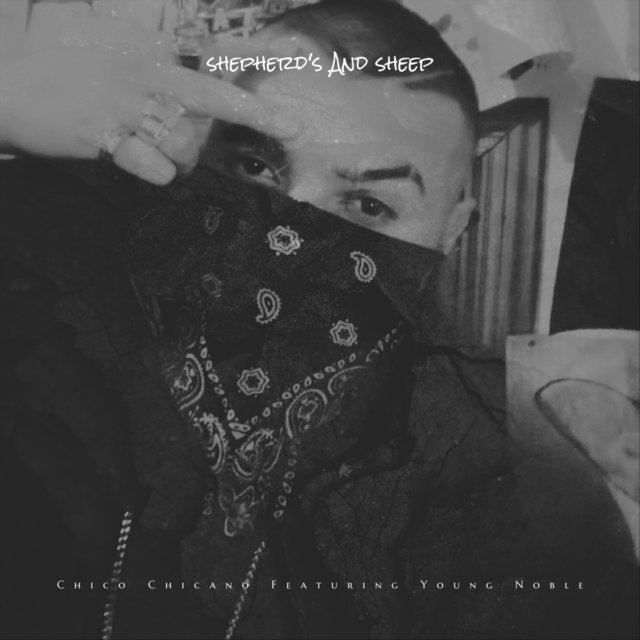 Shepherd's and Sheep (feat. Young Noble)