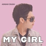 My Girl (2025 Remaster)