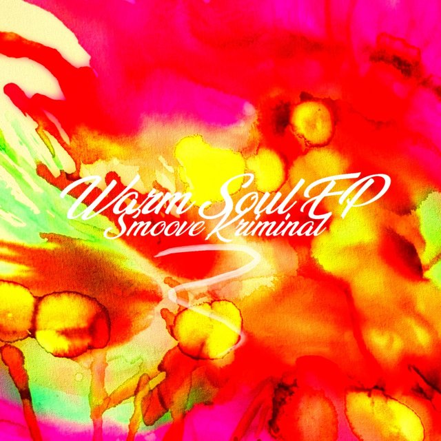 Warm Soul EP