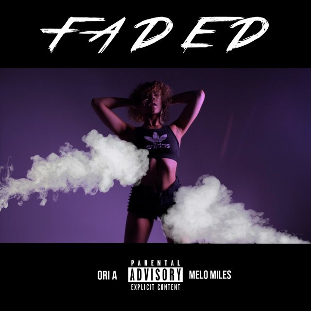 Faded (feat. Melo Miles)