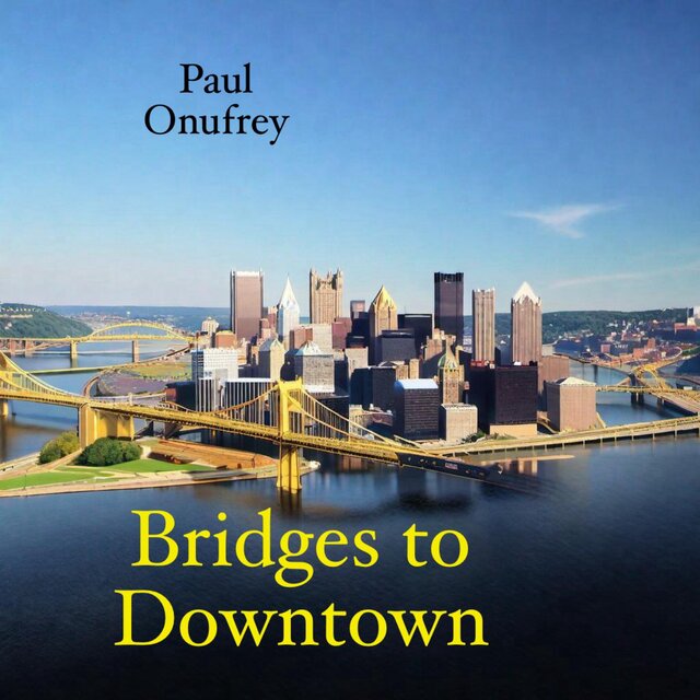Bridges to Downtown