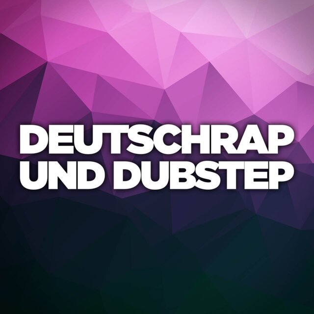 Deutschrap und Dubstep