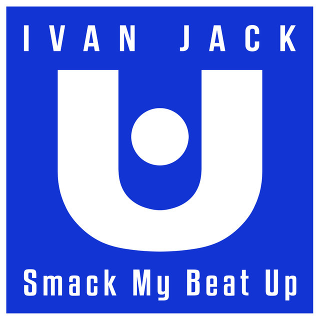 Smack My Beat Up