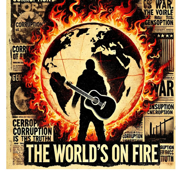 The World's On Fire