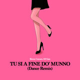 Tu si a fine do' munno