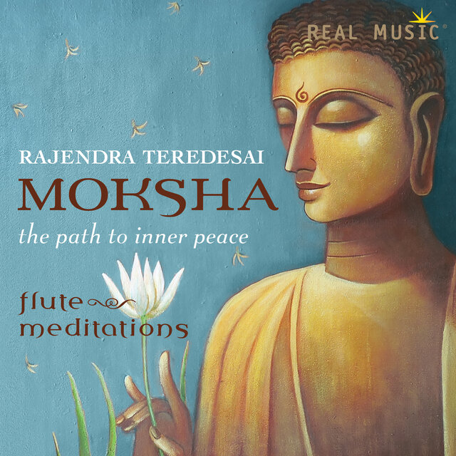 Moksha - The Path to Inner Peace Flute Meditiations