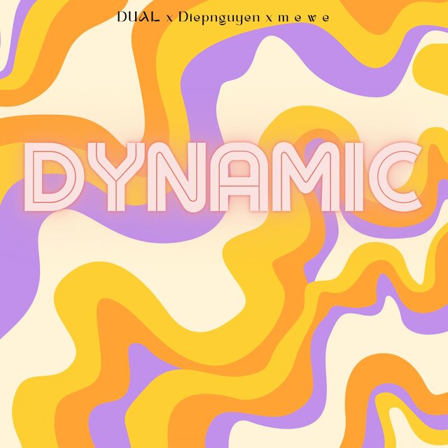 Dynamic