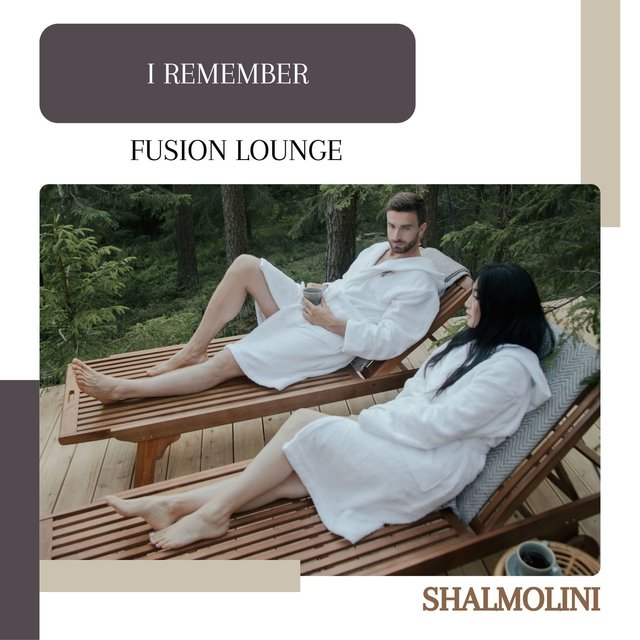 I Remember (Fusion Lounge)