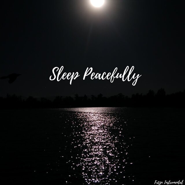 Sleep Peacefull
