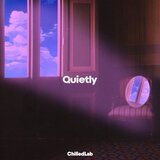 Quietly