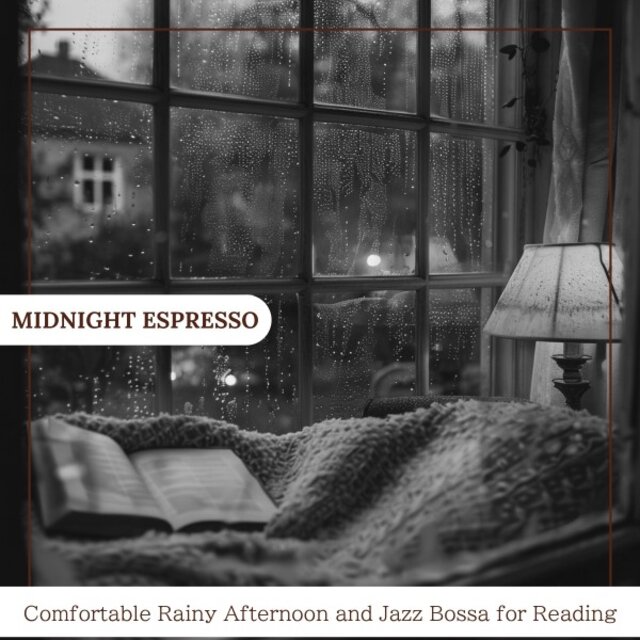 Comfortable Rainy Afternoon and Jazz Bossa for Reading