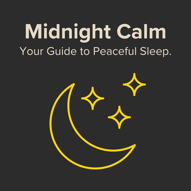 Midnight Calm: Your Guide to Peaceful Sleep