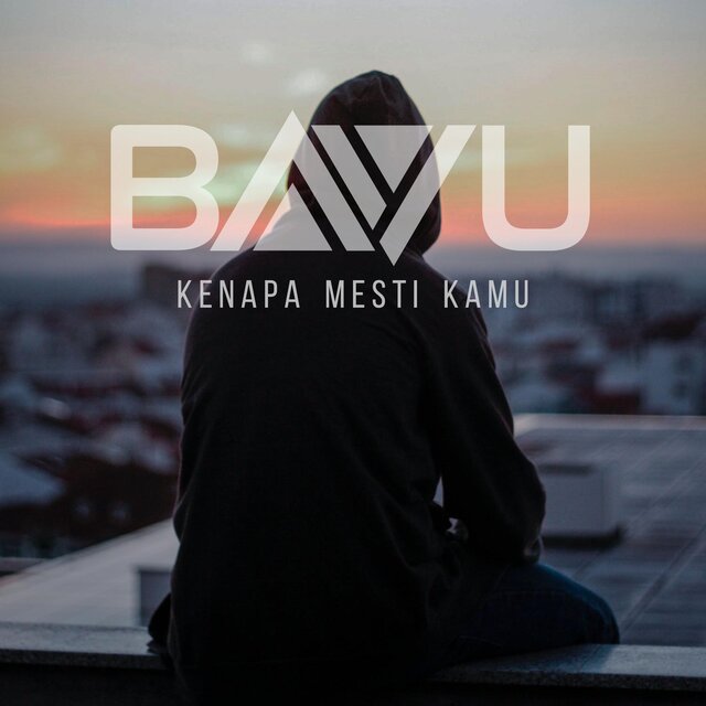 Kenapa Mesti Kamu