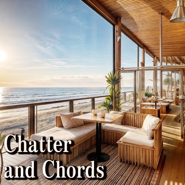 Chatter and Chords