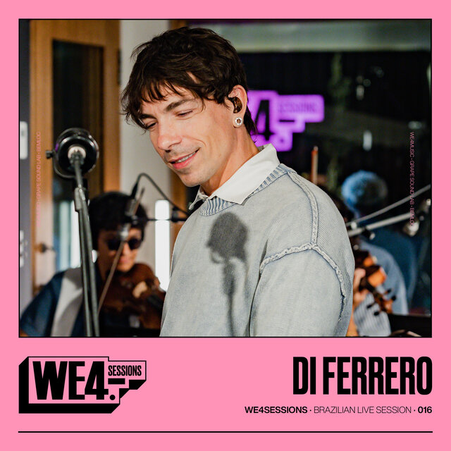 Di Ferrero: We4Sessions