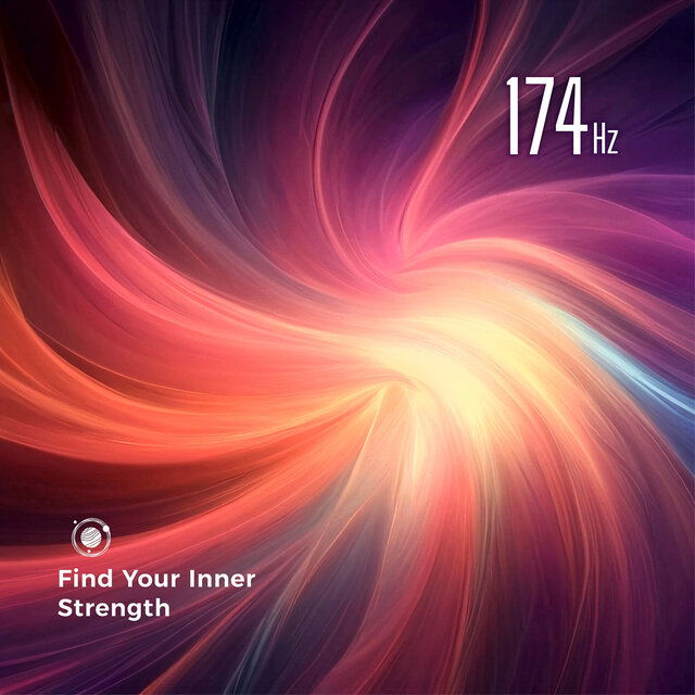 174 Hz Find Your Inner Strength