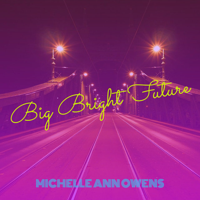 Big Bright Future