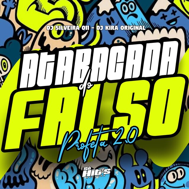 Atabacada do Falso Profeta 2.0