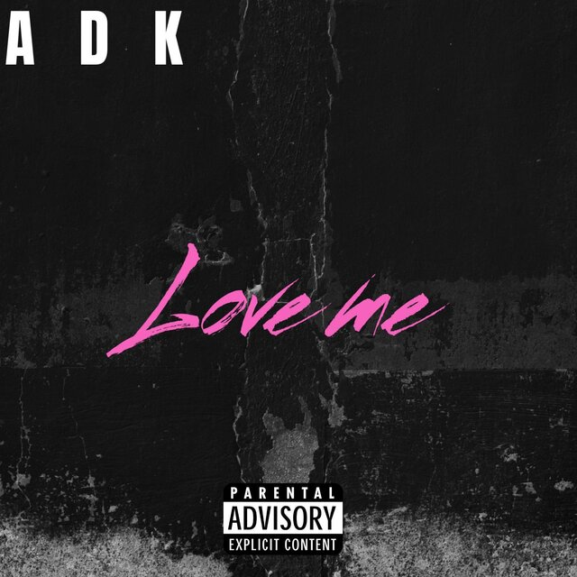 Love me