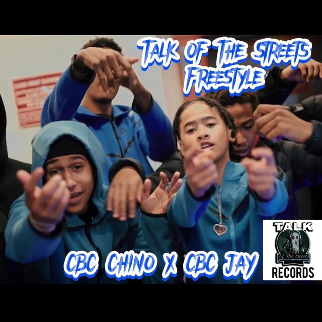Talk Of The Streets Freestyle (feat. CBC Chino & CBC Jay)