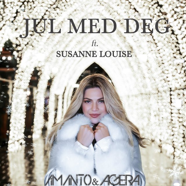 Jul Med Deg (feat. Susanne Louise)