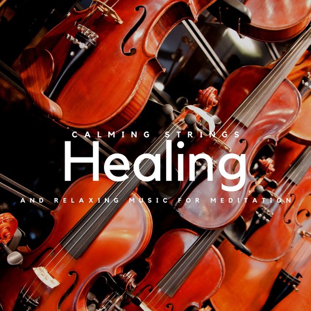 Healing and Relaxing Music for Meditation (String Quartet)