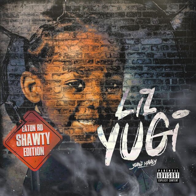 Lil Yugi Deluxe: Eaton Rd Shawty Edition