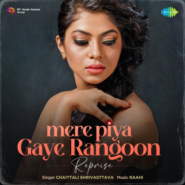 Mere Piya Gaye Rangoon (Reprise)