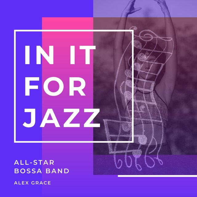 In It for Jazz