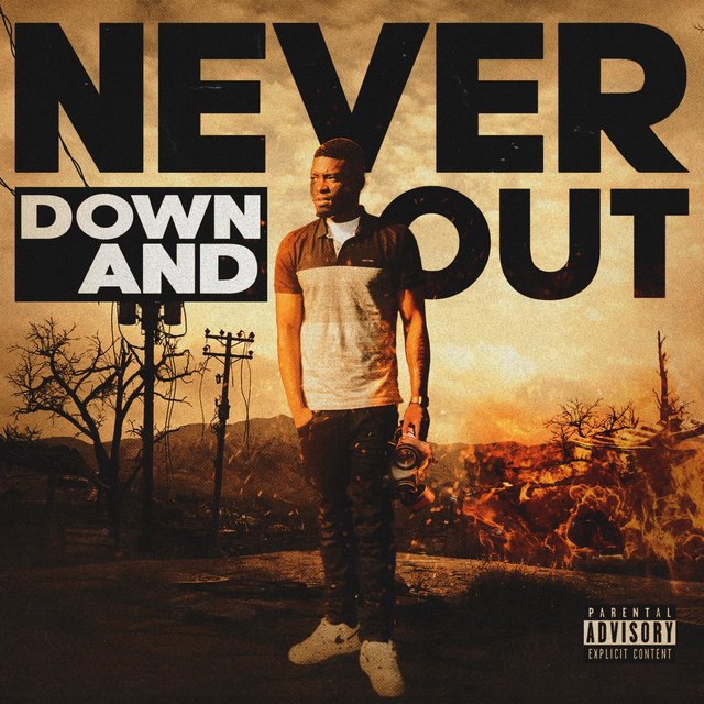 Never Down and Out