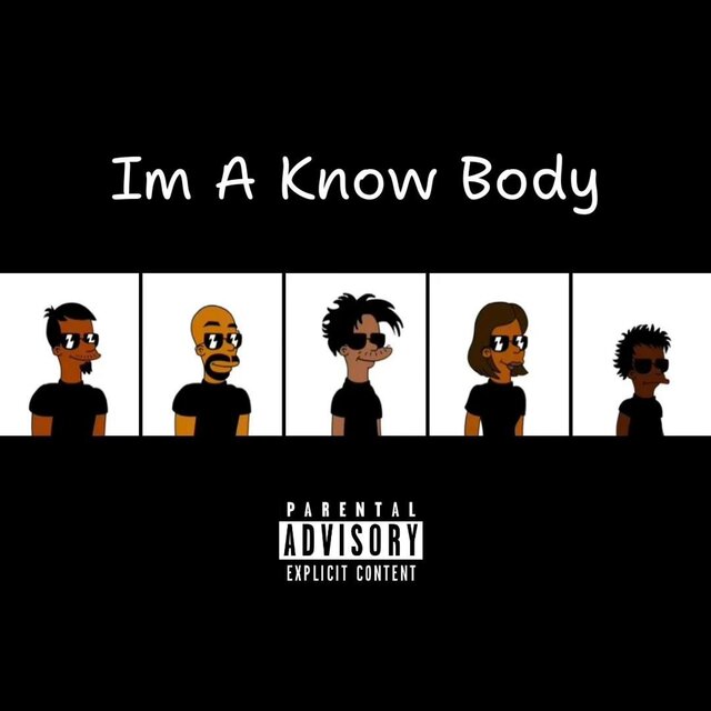 I'm A KnowBody
